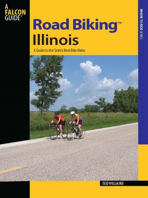 cover image of Road Biking<sup>TM</sup> Illinois